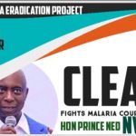 PRINCE NED NWOKO ERADICATE MALARIA ADVERT
